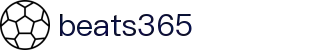 beats365(中国区)-唯一官方网站